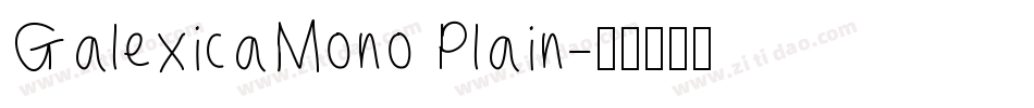 GalexicaMono Plain字体转换
